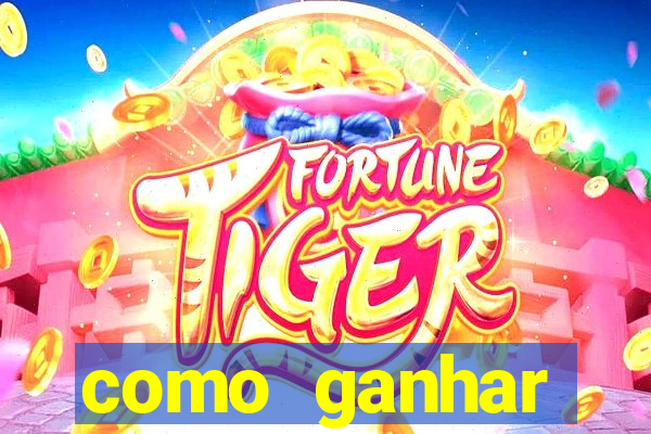 como ganhar dinheiro nos slots