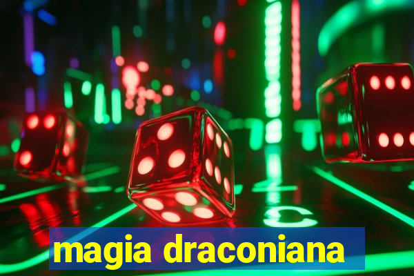 magia draconiana