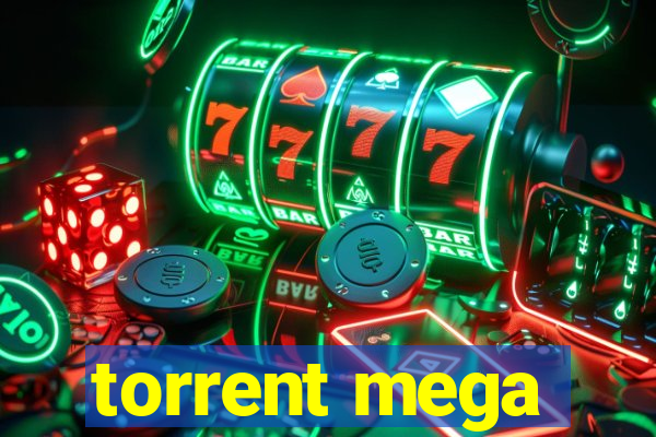 torrent mega