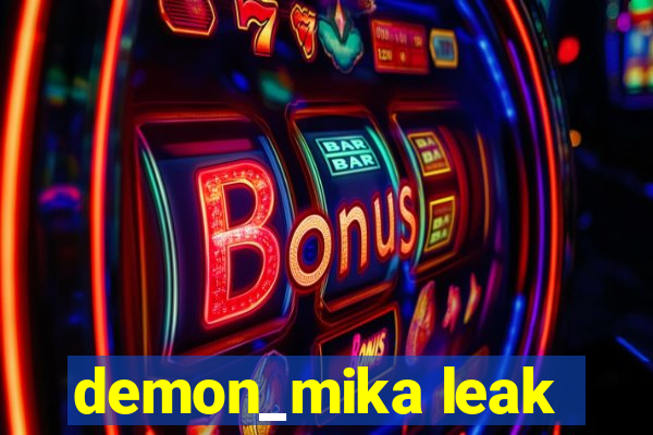 demon_mika leak