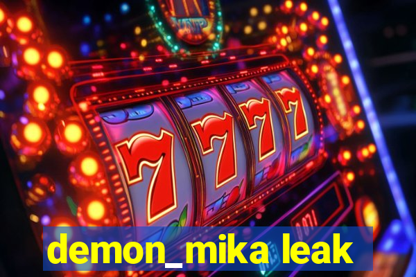 demon_mika leak