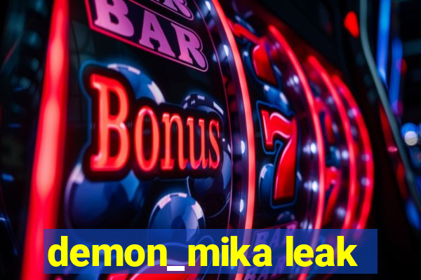 demon_mika leak