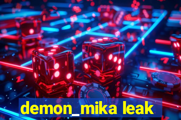 demon_mika leak