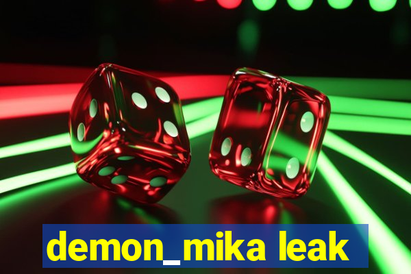 demon_mika leak