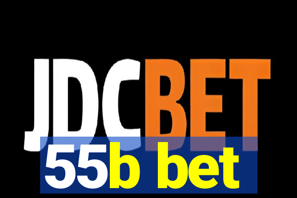 55b bet