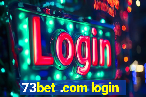 73bet .com login