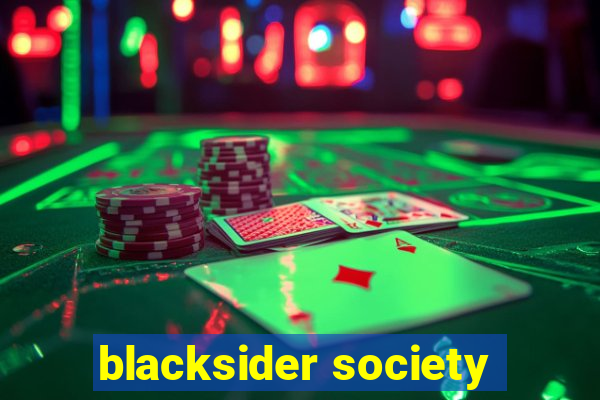 blacksider society