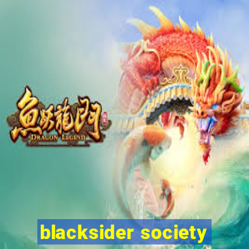 blacksider society