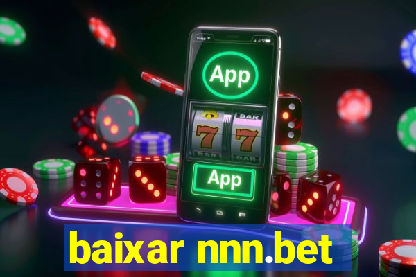 baixar nnn.bet