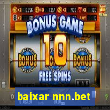 baixar nnn.bet