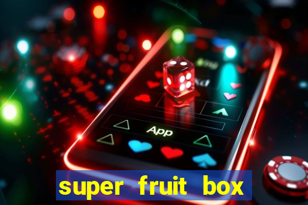 super fruit box blox fruits codes