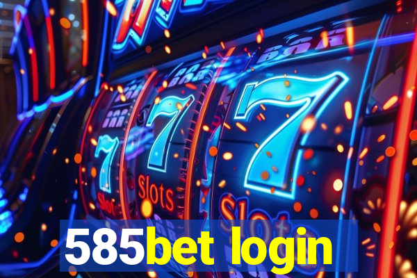 585bet login