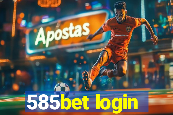 585bet login