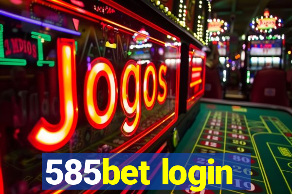 585bet login