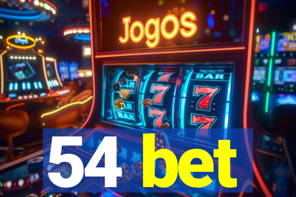 54 bet