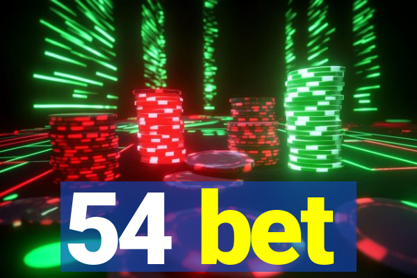 54 bet