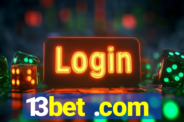 13bet .com