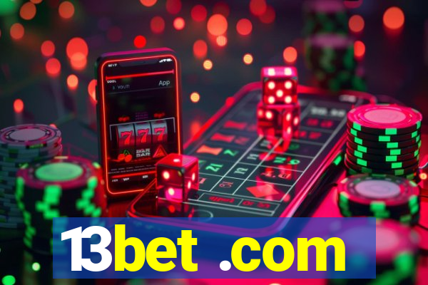 13bet .com