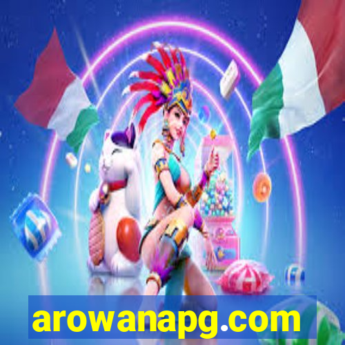 arowanapg.com