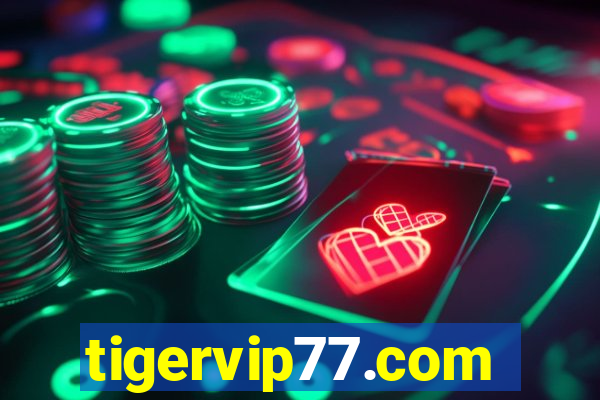 tigervip77.com