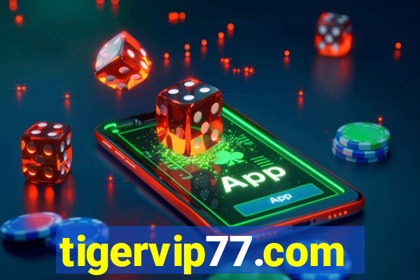 tigervip77.com