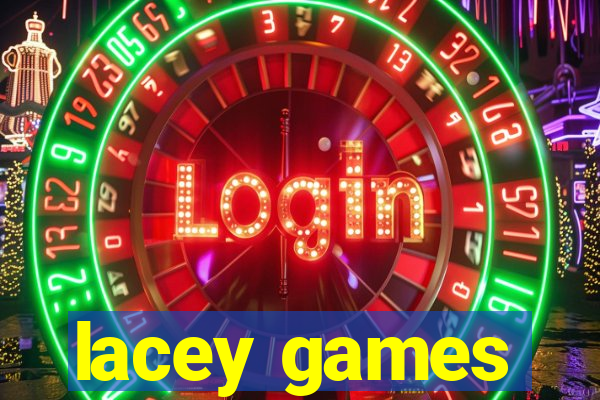 lacey games