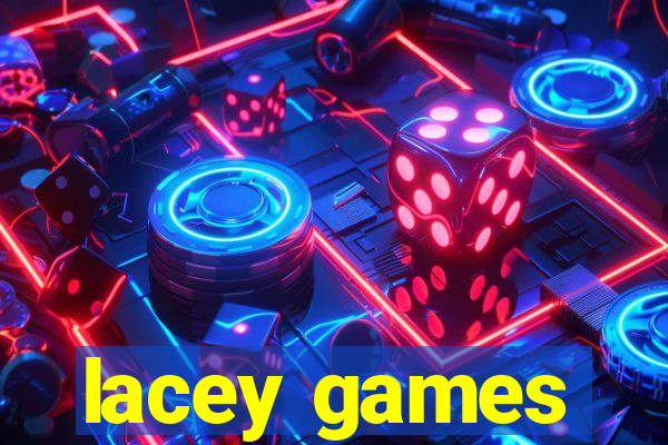 lacey games