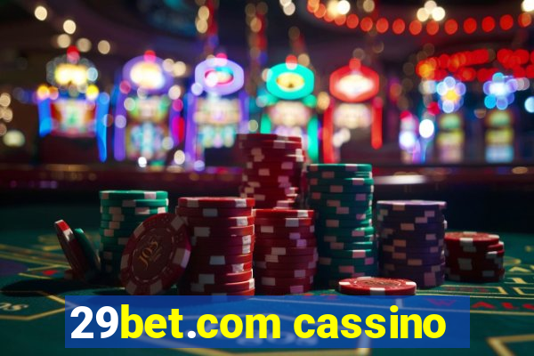 29bet.com cassino