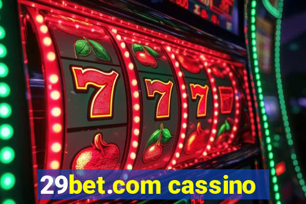 29bet.com cassino