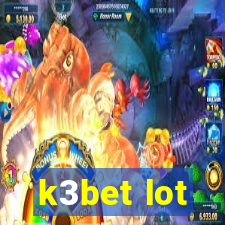 k3bet lot