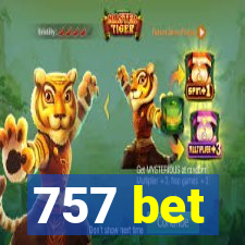 757 bet