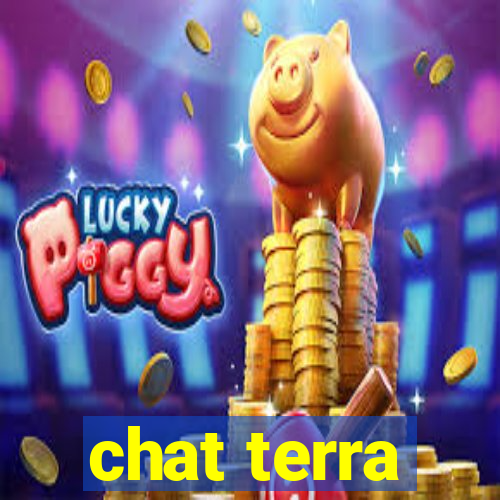 chat terra