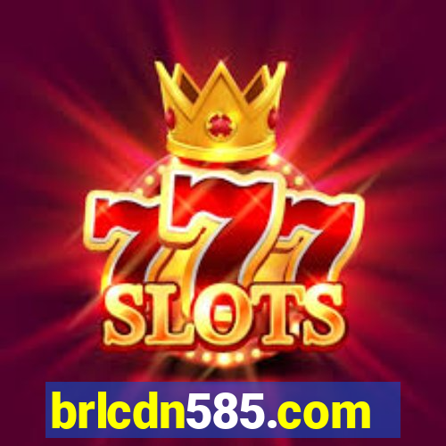 brlcdn585.com