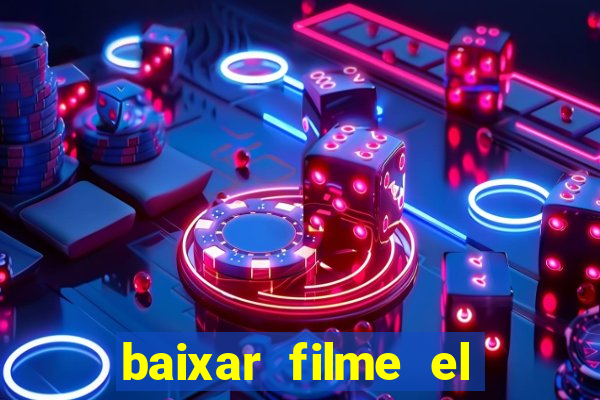 baixar filme el dorado (1966 dublado)