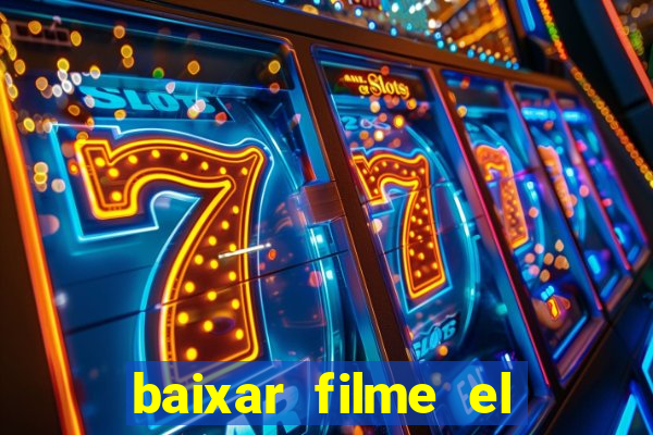 baixar filme el dorado (1966 dublado)