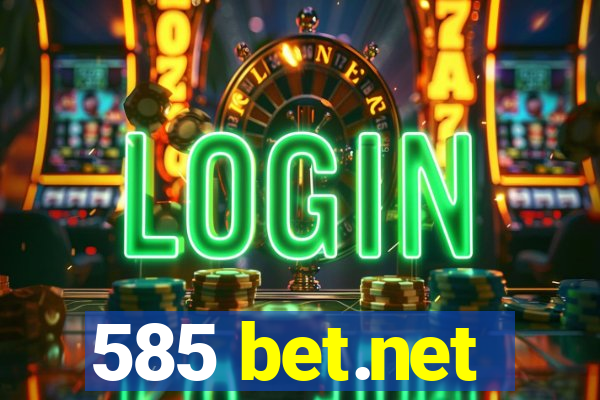 585 bet.net