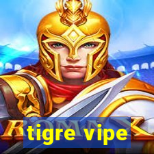 tigre vipe