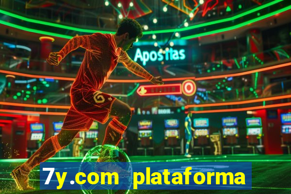 7y.com plataforma de jogos