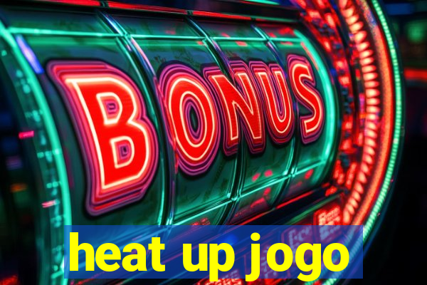 heat up jogo