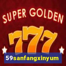 59sanfangxinyuming.com