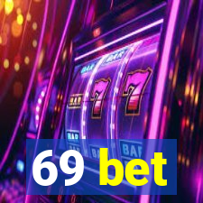 69 bet