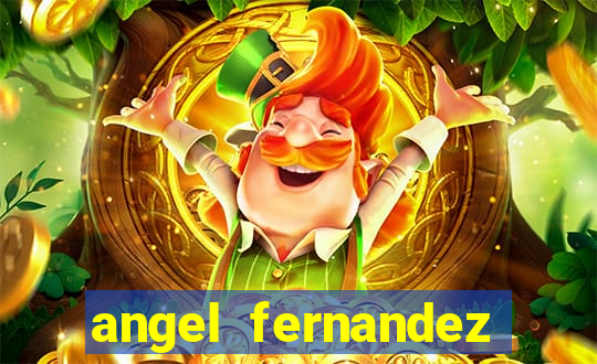 angel fernandez only fans