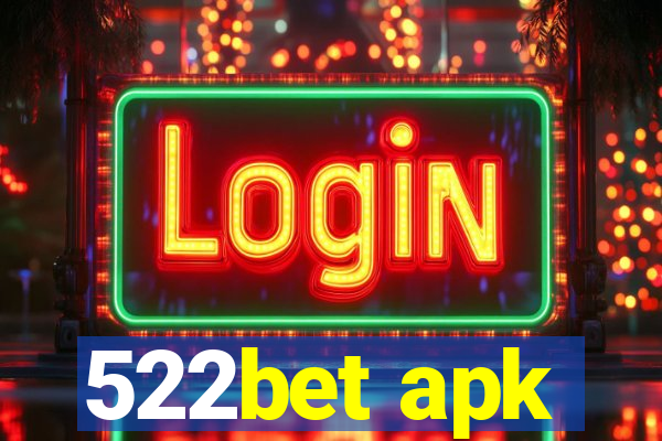 522bet apk