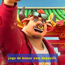 jogo de bonus sem deposito