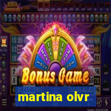 martina olvr