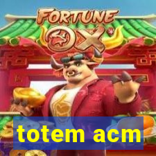 totem acm