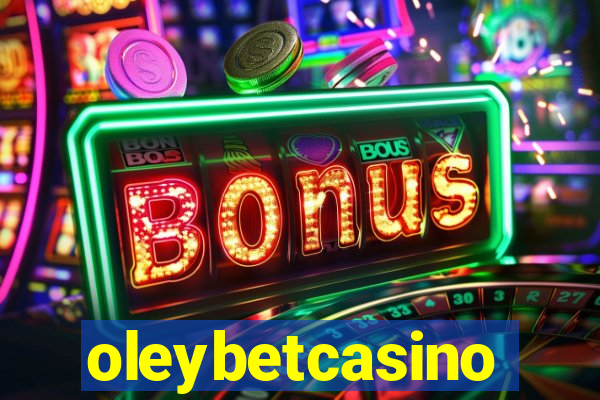 oleybetcasino