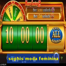 sophis moda feminina