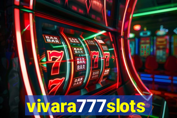 vivara777slots