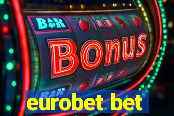 eurobet bet